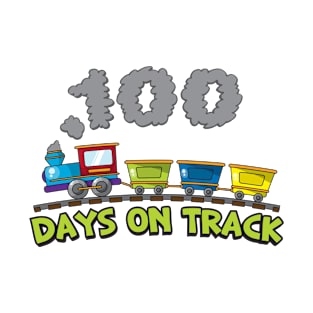 100 Days On Track T-Shirt