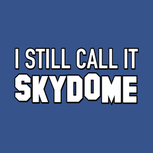 Skydome T-Shirt