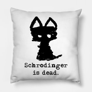 Meowfistofele the black cat – Schrodinger is dead (black on white) Pillow