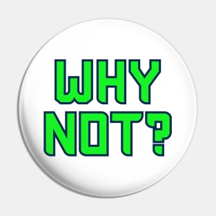 Why Not Seattle - White 1 Pin