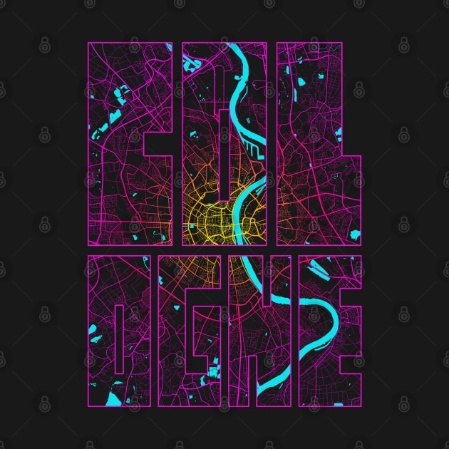 Cologne, Germany City Map Typography - Neon by deMAP Studio