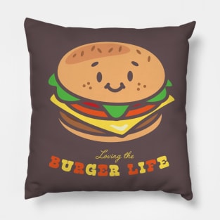 Loving the burger life Pillow