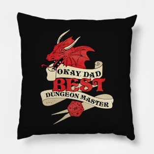 Okay Dad Best Dungeon Master Pillow