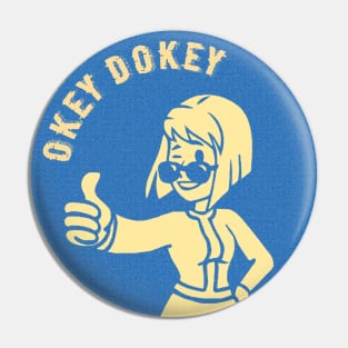 Fallout Lucy Okey Dokey Pin