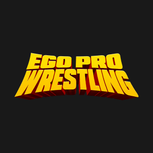 EGO Pro Wrestling - Kung Fu T-Shirt