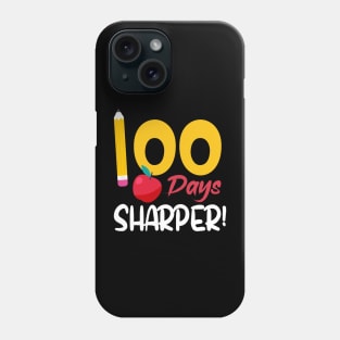 100 Days Sharper Funny School Boys Girls Kids Gift 100 Days Of School Phone Case