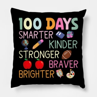 Smarter Kinder Stronger Brighter 100 Days Of School Teacher Pillow