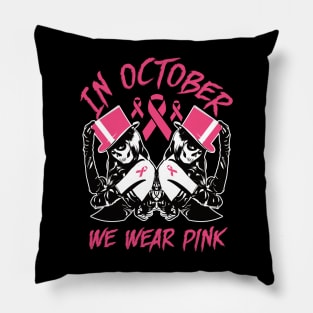 In October We wear Pink Breast Cancer Awareness.. Pillow