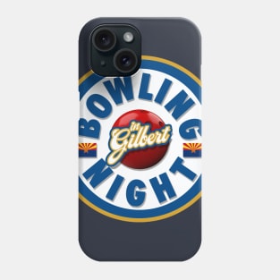 Bowling Night in Gilbert Phone Case