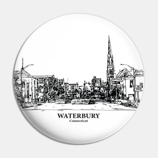 Waterbury - Connecticut Pin