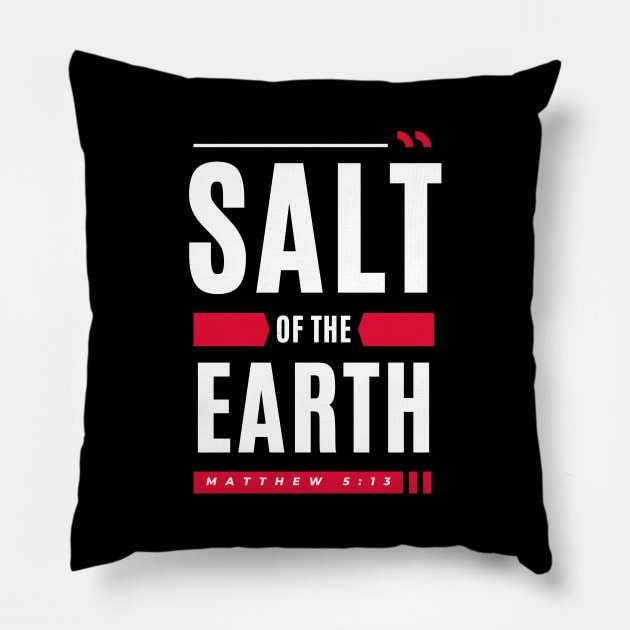 Salt Of The Earth | Christian Typography Pillow by All Things Gospel