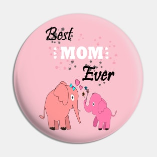 Best Mom Ever Pin