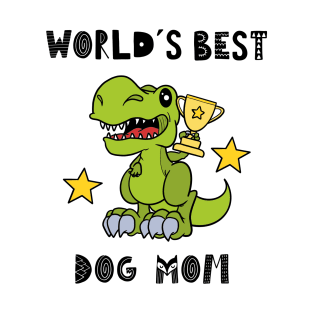 Dog mom, Funny, Dinosaur, T Rex, Tyrannosaurus, Humor, T-Shirt