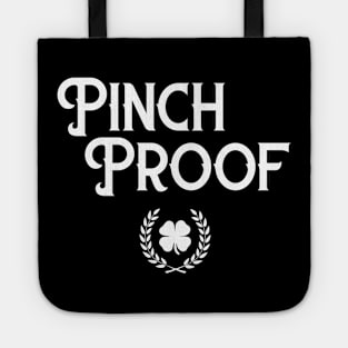 Pinch Proof Cute Funny St Patricks Day Tote