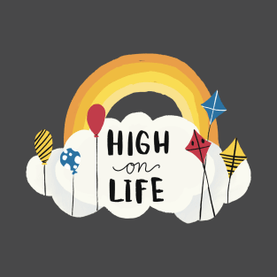 High on life T-Shirt