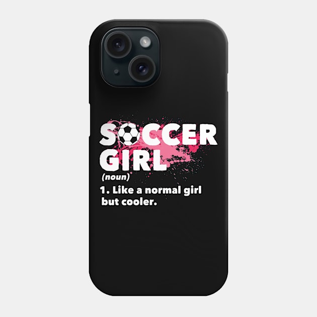 Soccer Girl Phone Case by Cooldruck