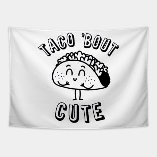 Taco Bout Cute Tapestry