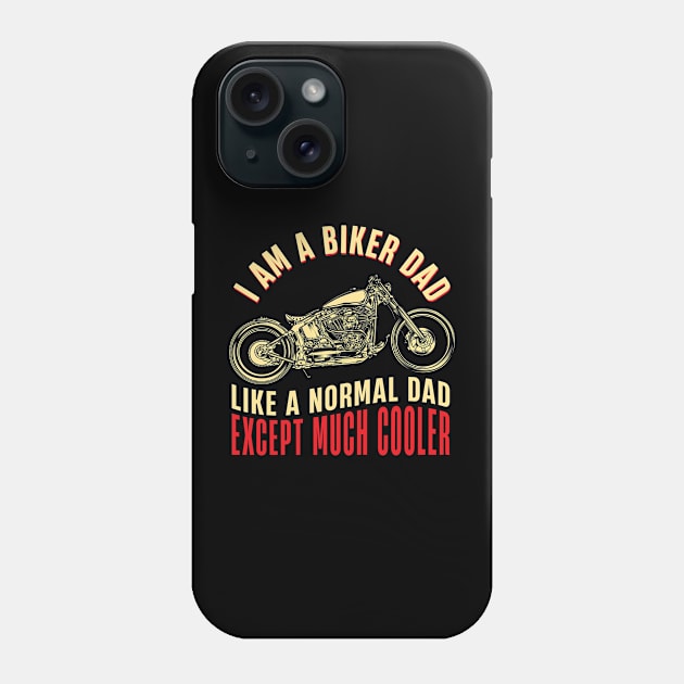 BIKER DAD Phone Case by Jackies FEC Store