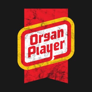 Organ Player Wieners T-Shirt