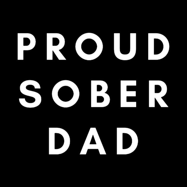 Proud Sober Dad by Zen Goat 