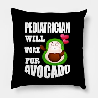 Pediatrician Will Work for Avocad Pillow