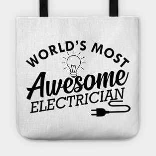 Electrician - World's most awesome electrician Tote