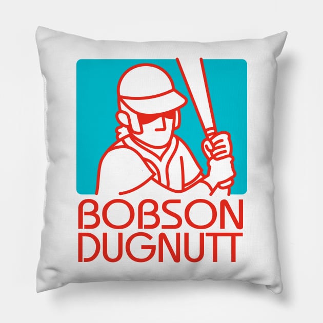 Bobson Dugnutt Pillow by spacecoyote