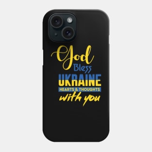Ukraine Flag, God Bless Ukraine Phone Case