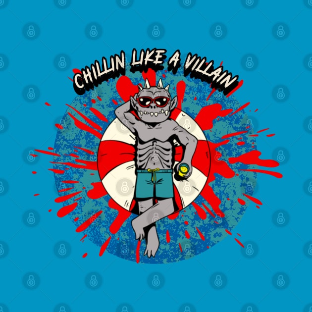 Chillin Like A Villain by CTJFDesigns