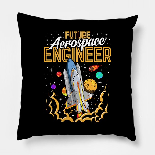 Future Aerospace Engineer Space Astronaut Explore Pillow by theperfectpresents