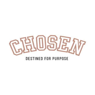 Chosen T-Shirt