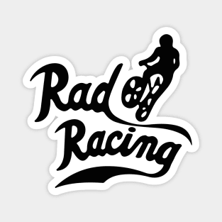 Rad Racing Magnet