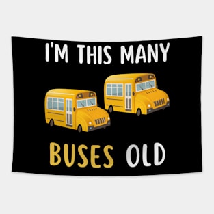 I'm This Many Buses Old, School Bus 2nd Birthday 2 Years Old Tapestry