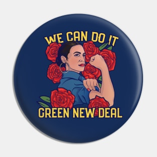 We can do it the green new deal Pin