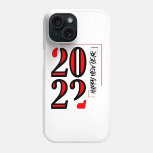 2022 Happy New Year Phone Case