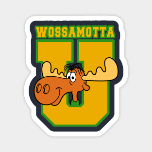 Wossamotta U Magnet