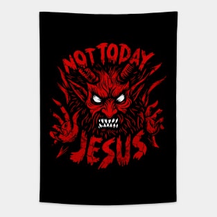 Not Today Jesus Tapestry