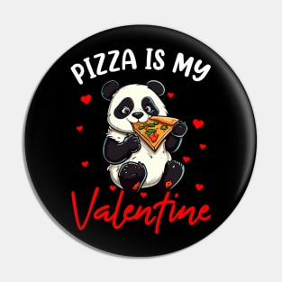 pizza is my valentine panda Pin