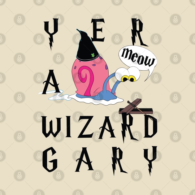 Yer' A Wizard by GarBear Designs