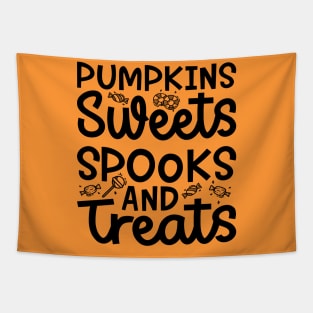 Pumpkin Sweets Spooks and Treats Girls Boys Halloween Cute Funny Tapestry