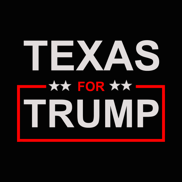 Texas for Trump by ESDesign