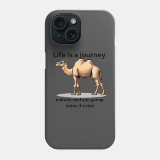 Life is a journey Phone Case