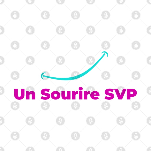 Un sourire svp by T-Shirts Zone