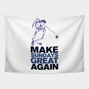 GOLFER QUOTE MAKE SUNDAYS GREAT AGAIN FUNNY T SHIRT GIFT Tapestry