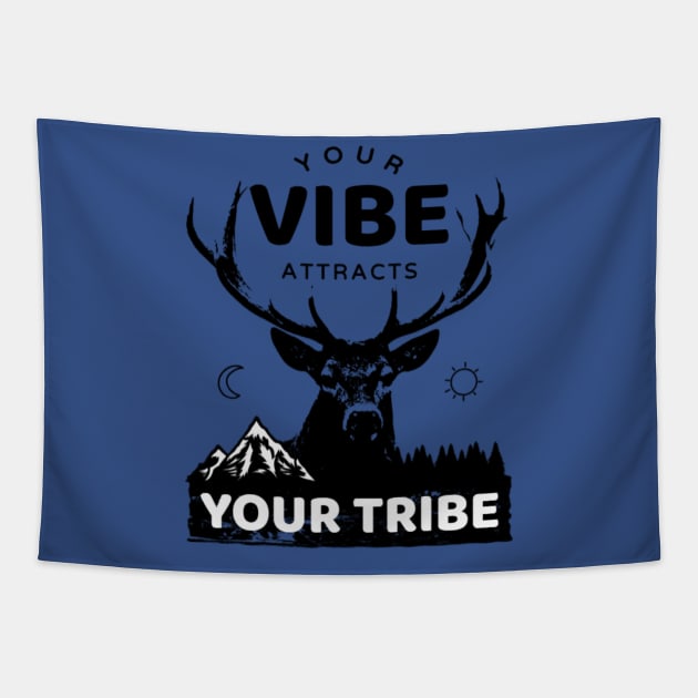 Your Vibe Attracts your Tribe Tapestry by NotUrOrdinaryDesign