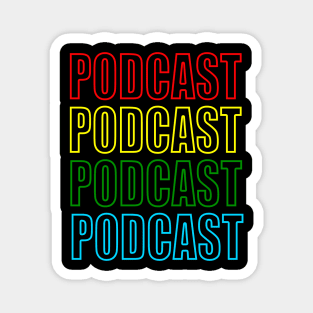 Podcast Magnet