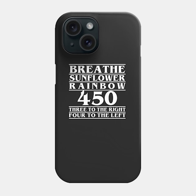 Stranger Things Quote Phone Case by KsuAnn