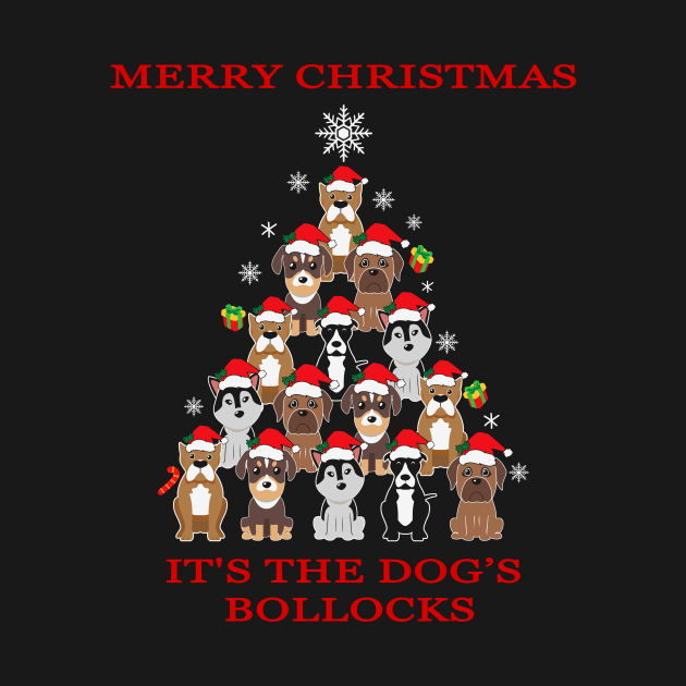 Merry Christmas it's The Dogs Bollocks by 1AlmightySprout