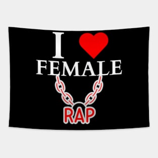 I LOVE FEMALE RAP HIPHOP LOVERS Tapestry