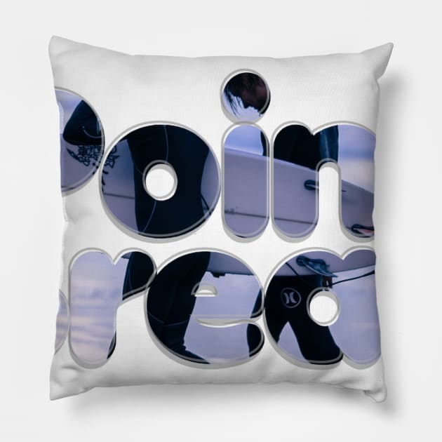 Point Break Pillow by afternoontees